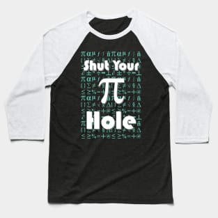 Shut Your Pi Hole - Green Baseball T-Shirt